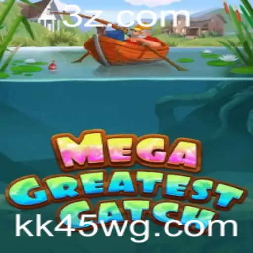 Explorando o Universo de MegaGreatestCatch: Uma Aventura Inesquecível